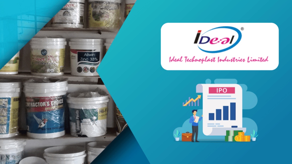 Ideal Technoplast Industries Limited IPO